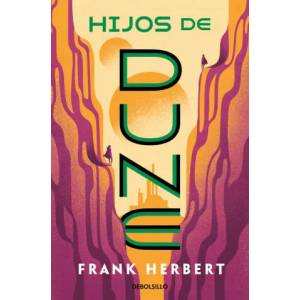 Hijos de Dune. Nueva Edicion / Children of Dune (ISBN: 9788466357005)