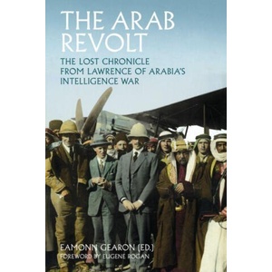 The Arab Revolt (ISBN: 9781805265856)