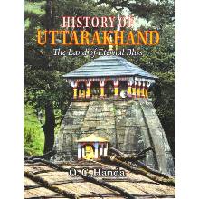 History of Uttarakhand - Handa, O.C.