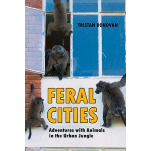 Feral Cities (ISBN: 9781569760673)