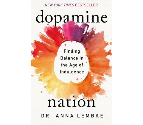 Dopamine Nation