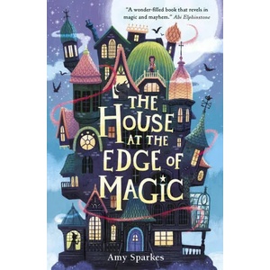 House at the Edge of Magic (ISBN: 9781406395310)