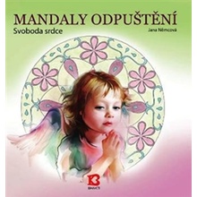 Mandaly odpuštění - Jana Němcová