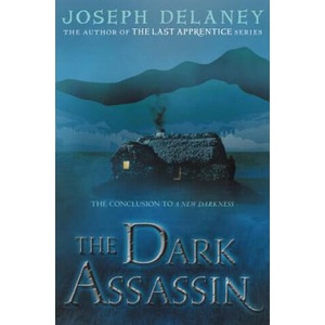 The Dark Assassin | Joseph Delaney (2018)