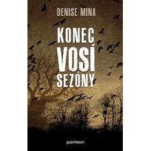 Konec vosí sezóny - Denise Mina