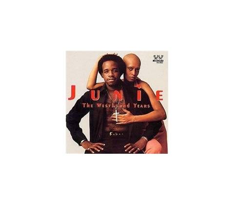 Junie - Westbound Years