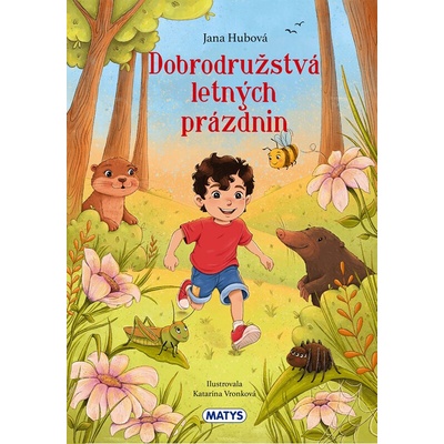 Dobrodružstvá letných prázdnin