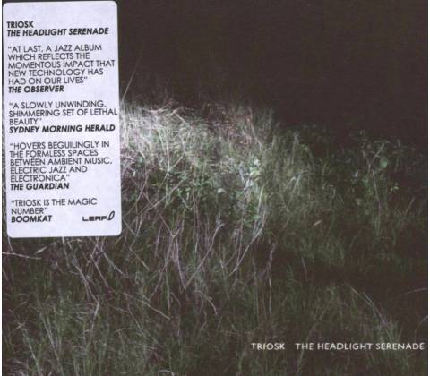 Headlight Serenade - Triosk CD