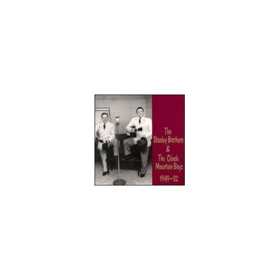 The Stanley Brothers - 1949-1952 -24TR. CD