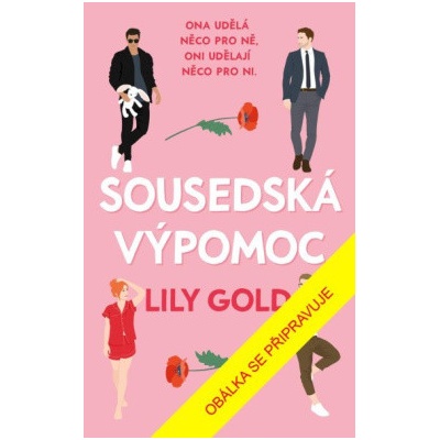 Sousedská výpomoc - Lily Gold