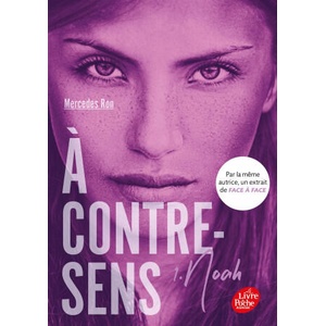 À contre-sens - Tome 1 -Noah | Mercedes Ron (ISBN: 9782017155010)