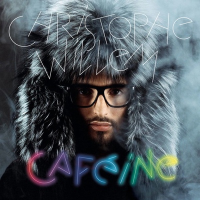 WILLEM, CHRISTOPHE - Caféine LP