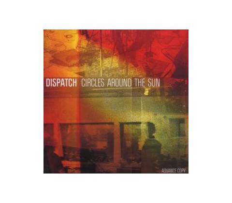 DISPATCH: CIRCLES AROUND THE SUN CD