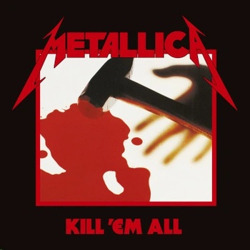 METALLICA: KILL 'EM ALL LP