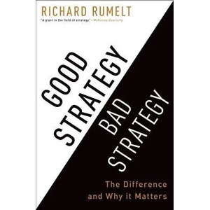 Good Strategy Bad Strategy (2011)