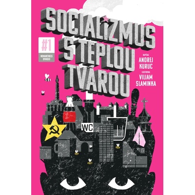 Socializmus s teplou tvárou #1