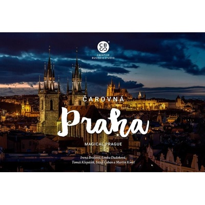 Čarovná Praha - Brožová Irena