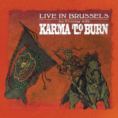 Karma To Burn - Live In Brussels (LP) (0610371804376)