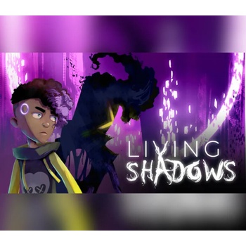 Living Shadows