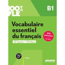 100% FLE - Vocabulaire essentiel du français B1- livre + didierfle.app