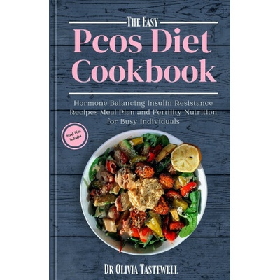 The Easy PCOS Diet Cookbook