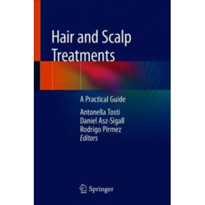 Hair and Scalp Treatments | Antonella Tosti, Daniel Asz-Sigall, Rodrigo Pirmez