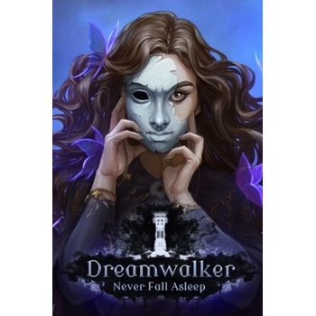 Dreamwalker: Never Fall Asleep