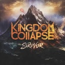 Kingdom Collapse - SURVIVOR LP