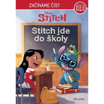 Stitch – Začínáme číst - Stitch jde do školy