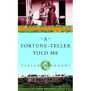 Fortune-Teller Told ME | Tiziano Terzani (ISBN: 9780609809587)