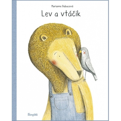 Lev a vtáčik - Marianne Dubuc