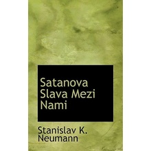 Satanova Slava Mezi Nami