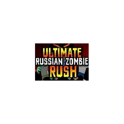 Ultimate Russian Zombie Rush
