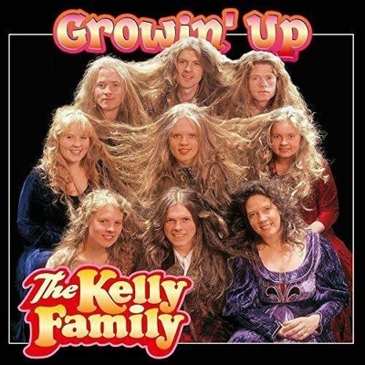 KELLY FAMILY: GROWIN UP CD