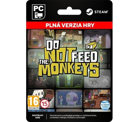 Do Not Feed the Monkeys
