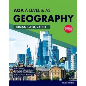 AQA A Level & AS Geography: Human Geography Student Book Second Edition (Paperback) | Simon Ross, Lawrence Collins, Alice Griffiths, Bob Digby, Catherine Hurst, Andy Slater (ISBN: 9781382047142)