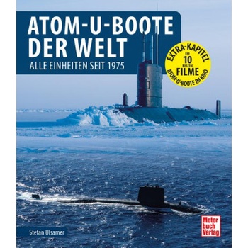 Atom-U-Boote der Welt | Stefan Ulsamer