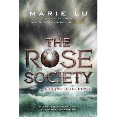 The Rose Society | Marie Lu