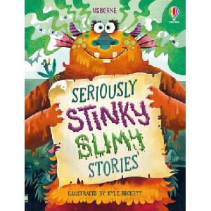 Seriously Stinky Slimy Stories | Lara Bryan, Sam Baer (2024)