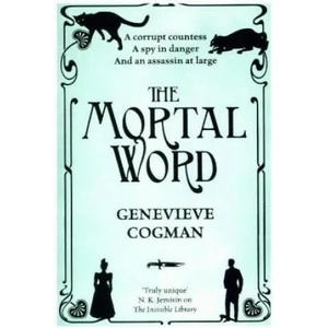 Mortal Word | COGMAN GENEVIEVE (ISBN: 9781509830725)