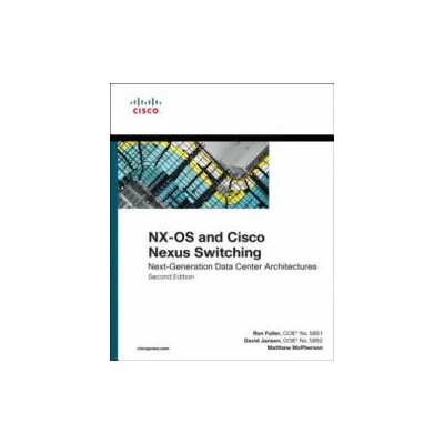NX-OS and Cisco Nexus Switching | Kevin Corbin