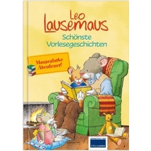 Leo Lausemaus - Schönste Vorlesegeschichten