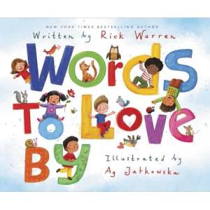 Words to Love By | Rick Warren (ISBN: 9780310752820)