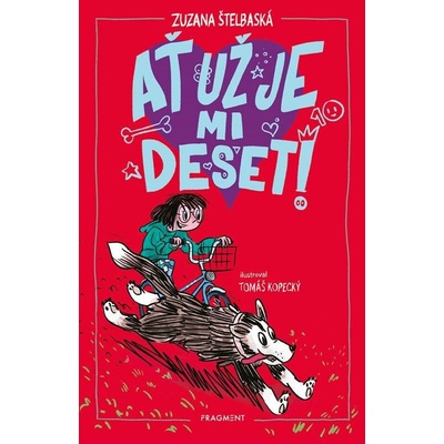 Ať už je mi deset!