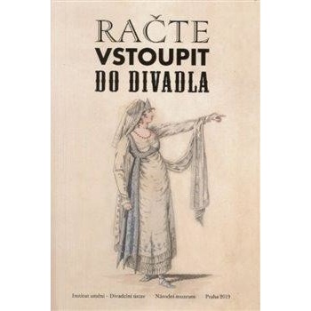 Račte vstoupit do divadla