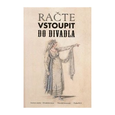 Račte vstoupit do divadla