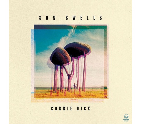 Sun Swells - Corrie Dick CD