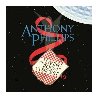 Anthony Phillips - The "Living Room" Concert CD