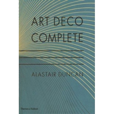 Art Deco Complete - Alastair Duncan