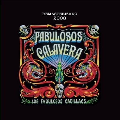 Los Fabulosos Cadillacs - Fabulosos Calavera (2 LP) (0199584072913)
